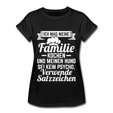 Kochen T-Shirt - Ich mag meine Familie kochen und meinen Hund
