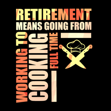 Motiv Ruhestand bedeutet, von der Arbeit zum Kochen zu gehen
