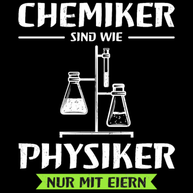 Motiv Chemiker Chemie Chemisch Lustige Sprüche Geschenk