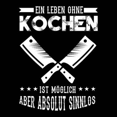 Motiv Ein Leben ohne Kochen ist möglich