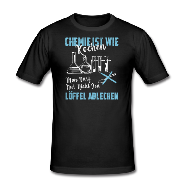 Kochen T-Shirt - Chemie Ist Wie Kochen - Cooles Chemiker Labor