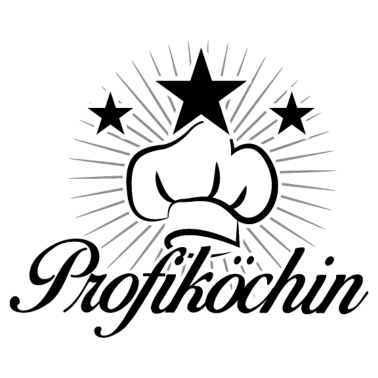 Motiv Profiköchin Koch kochen Spruch