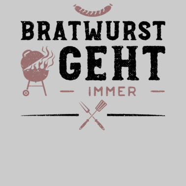 Motiv Bratwurst Geht Immer - Grillen