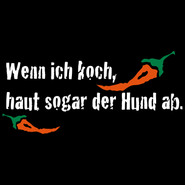 Motiv Wenn ich koch...