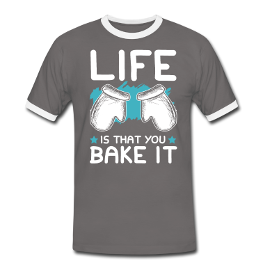 Kochen T-Shirt - Backen Leben Spruch