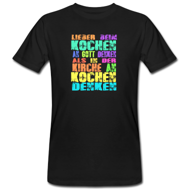 Kochen T-Shirt - Kochen Kirche