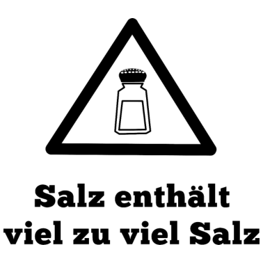 Motiv Satire Lustig Salz Warnung