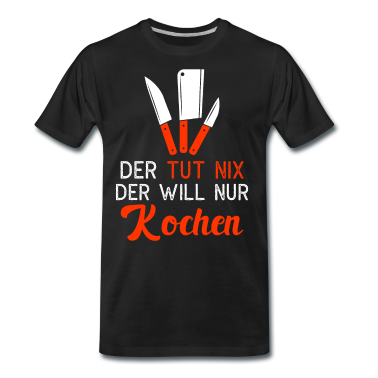 Kochen T-Shirt - Koch - Kochen - Küche