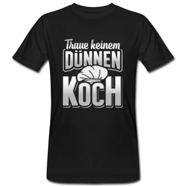 Kochen T-Shirt - Koch Spruch Beruf