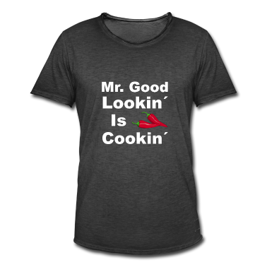 Kochen T-Shirt - Mr. Good Lookin is Cookin Männer Koch