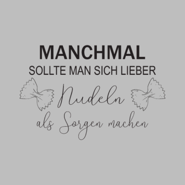 Motiv Nudeln machen Nudel Sorgen kochen Geschenkidee