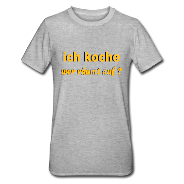 Kochen T-Shirt - ich_koche _wer_raeumt_auf