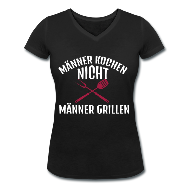 Kochen T-Shirt - Männer Kochen nicht Männer grillen