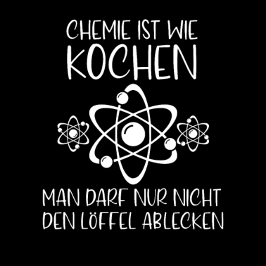 Motiv Chemie ist wie Kochen - Physik