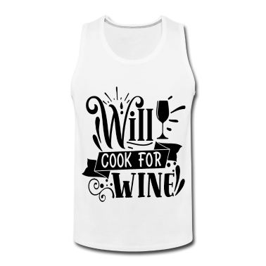 Kochen Tank Top - will cook for wein kochen wein koch küche weinglas