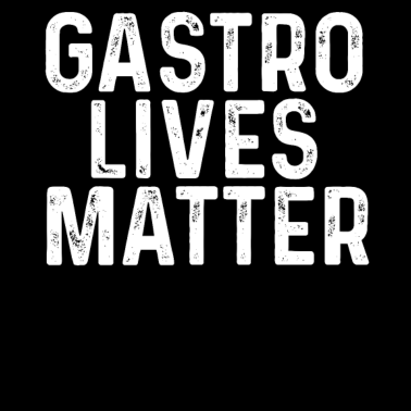Motiv Gastro Lives Matter Koch Gastronomie Statement
