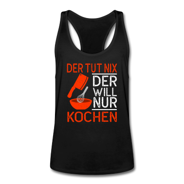 Kochen Tank Top - Koch - Der will nur kochen