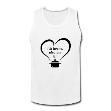 Kochen Tank Top - Ich koche, also bin ich - ich liebe kochen