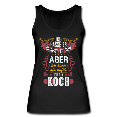 Kochen Tank Top - Köche sind sexy Koch