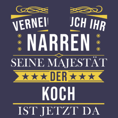 Motiv Koch Köche Chefkoch kochen Küche Beruf Spruch