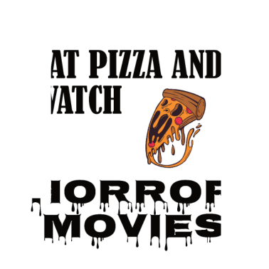 Motiv I just want to eat pizza and watch horror movies
