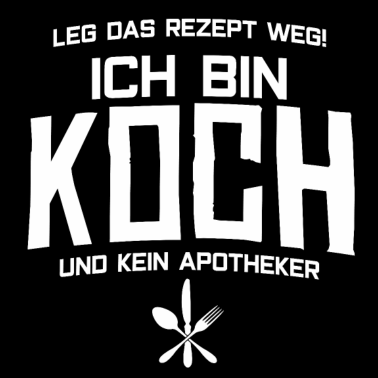 Motiv KOCH - Ich bin Koch