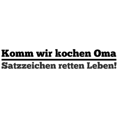 Motiv Komm wir kochen Oma
