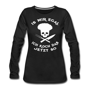 Kochen Langarmshirt - Koch Kochshirt Kochen kochen Koch Geschenkidee