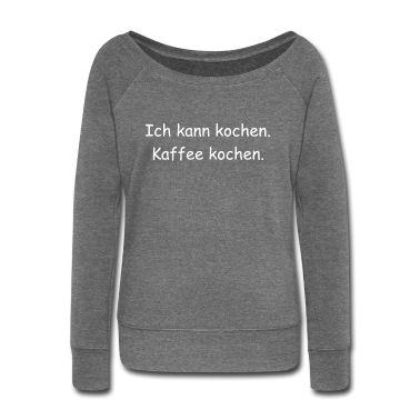 Kochen Langarmshirt - Ich kann kochen. Kaffee kochen.