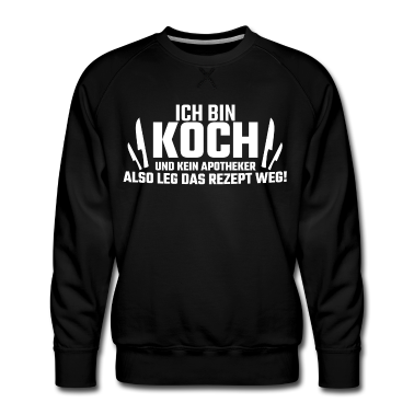 Kochen Pullover - KOCH - Ich bin Koch