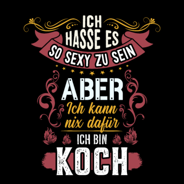 Motiv Köche sind sexy Koch