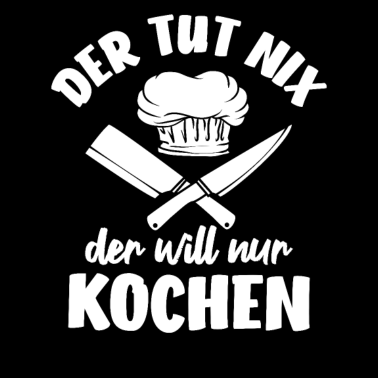 Motiv Kochen Koch Sternekoch Hobbykoch Küchenchef