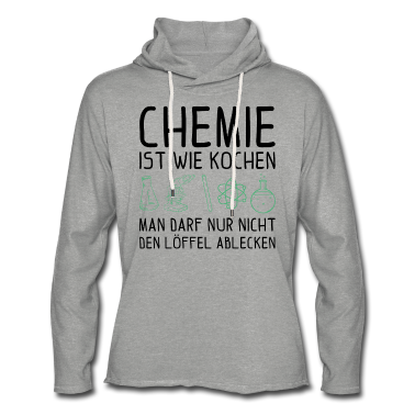 Kochen Hoodie - Chemie ist wie kochen Chemie Geschenk
