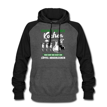 Kochen Hoodie - Chemie ist wie Kochen