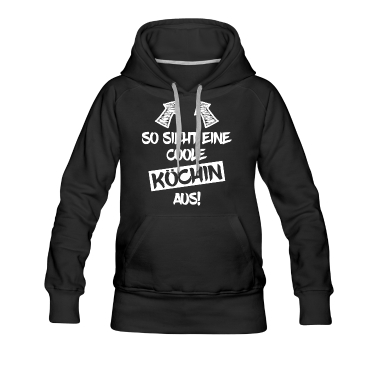 Kochen Hoodie - Köchin Lustiger Spruch