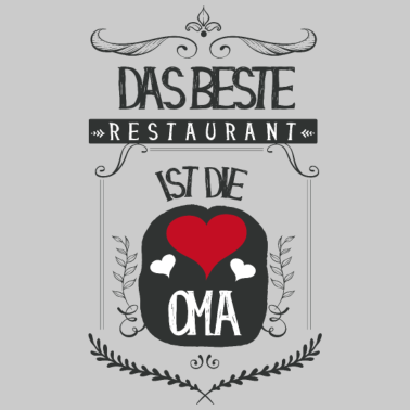 Motiv ♥ Das beste Restaurant ist die Oma ♥ (1001 SMILES)