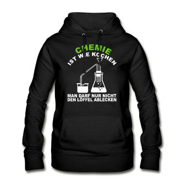 Kochen Hoodie - Chemie ist wie kochen - Lustiges Shirt