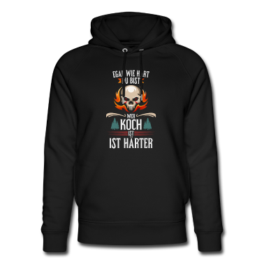 Kochen Hoodie - Köche sind härter Koch