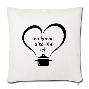 Kochen Kissenbezug - Ich koche, also bin ich - ich liebe kochen
