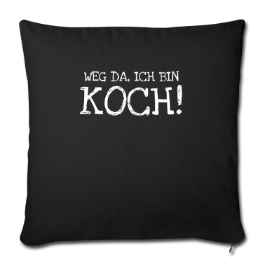 Kochen Kissenbezug - Weg Da Ich Bin Koch!