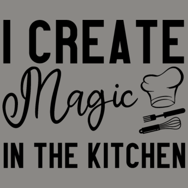 Motiv I Create Magic In The Kitchen 3