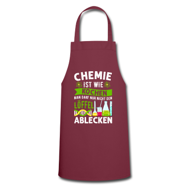 Kochen Sch&uuml;rze - Chemie Ist Wie Kochen Laboranten Lustige Sprüche