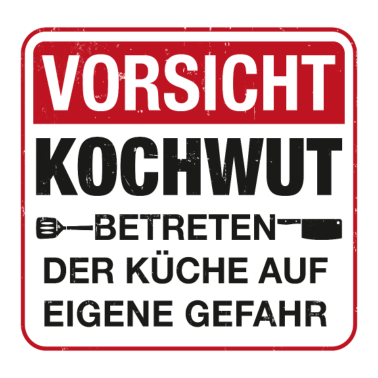 Motiv Vorsicht Kochwut Geschenk für Koch und Köchin