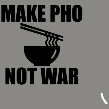 Motiv Pho Spruch Geschenkidee Ramen China Asien Nudel