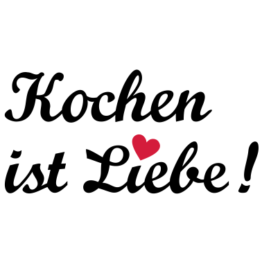 Motiv Kochen ist Liebe! * Köchin Chef Koch kochen Essen