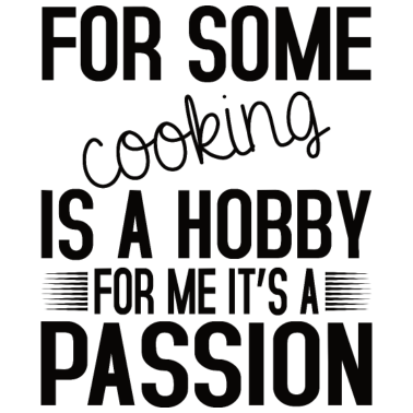 Motiv Für einige ist kochen ein Hobby