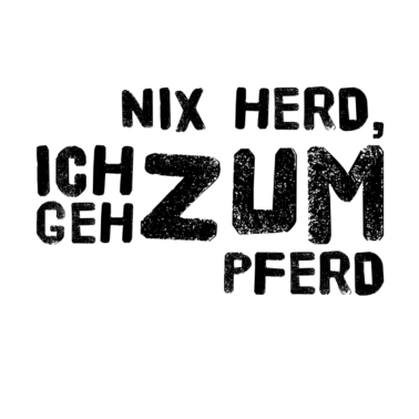 Motiv ich geh lieber reiten