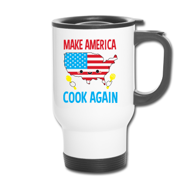Kochen Thermobecher - Lassen Sie Amerika wieder kochen, kochen Sie und Geschenke kochen,