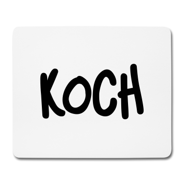 Kochen Mousepad - Koch