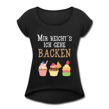 Backen T-Shirt - Bäcker - Mir Reicht´s ich gehe Backen